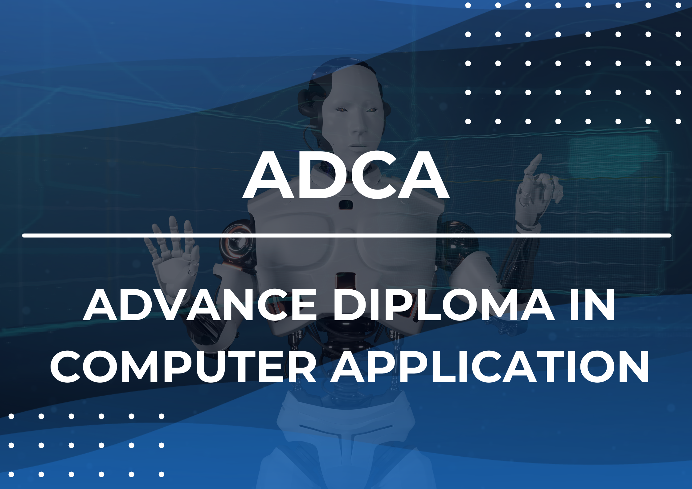 Course - Diploma in Computer Application - 6 Month